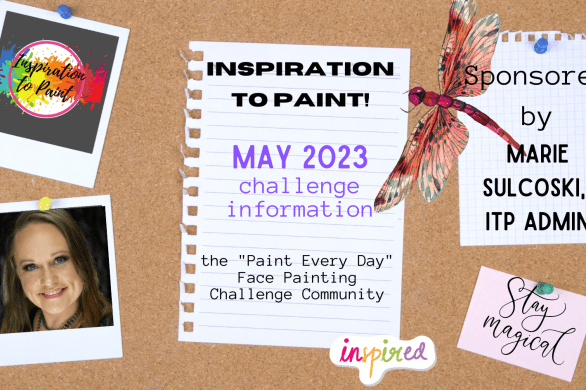 May 2023 Inspiration to Paint Challenge Information